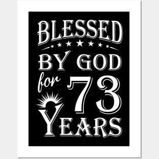 Blessed By God For 73 Years Christian Posters and Art